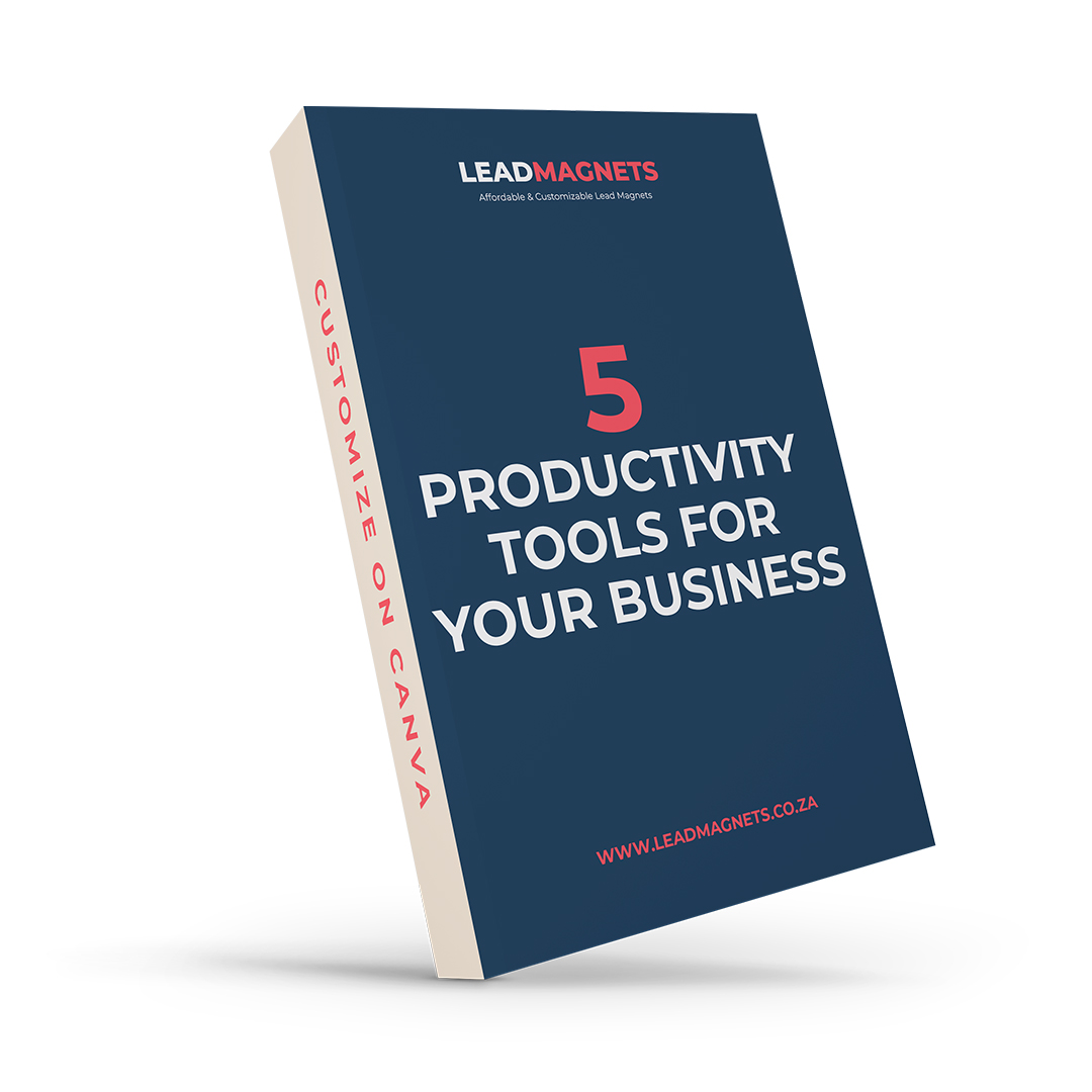 5 Productivity Tools For Your Business - Lead Magnets